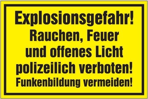 Hinweisschild Explosionsgefahr! Rauchen,Feuer offenes Licht verboten 300x200 mm